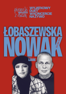 Zawoja Wydarzenie Koncert Łobaszewska & Nowak - Piosenki o ludziach z duszą